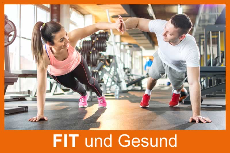 Fit und Gesund