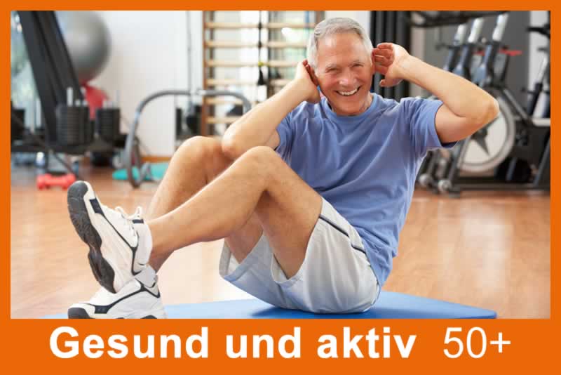 Gesund und Aktiv 50+